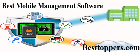 Best Mobile Device Management Software - Best Toppers