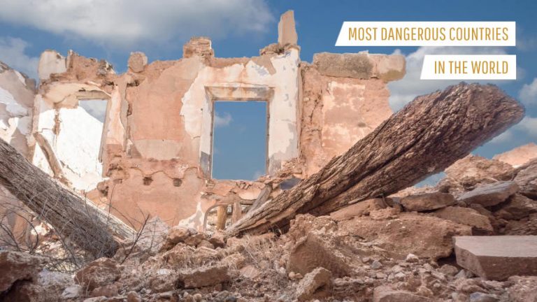 Most Dangerous Countries In The World