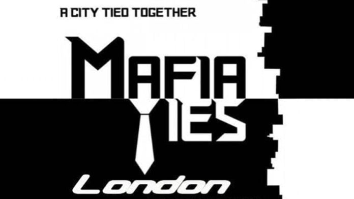 Mafia Ties: London