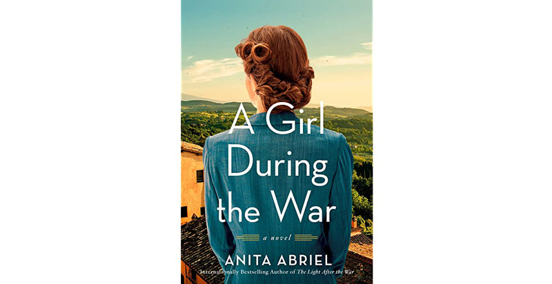 A Girl During The War By Anita Abriel