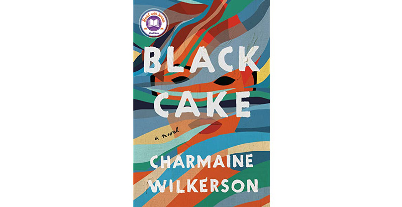 Black Cake By Charmaine Wilkerson
