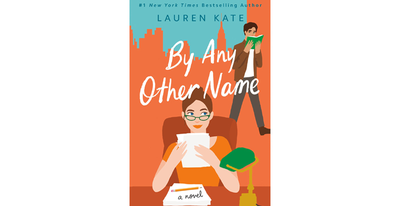 By Any Other Name By Lauren Kate