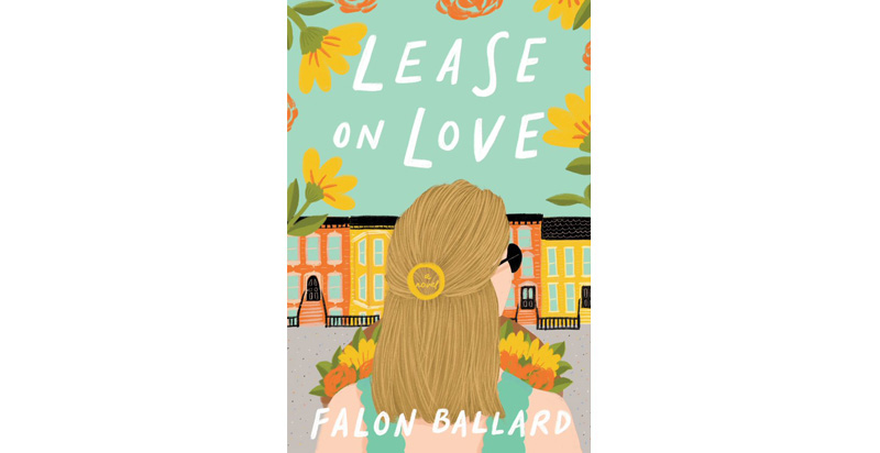 Lease On Love By Falon Ballard