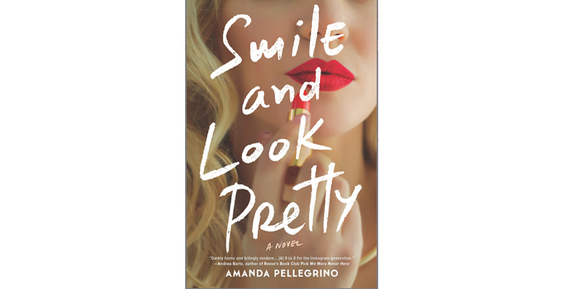 Smile And Look Pretty By Amanda Pellegrino