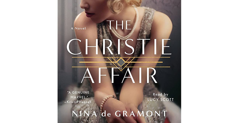 The Christie Affair A Novel By Nina De Gramont