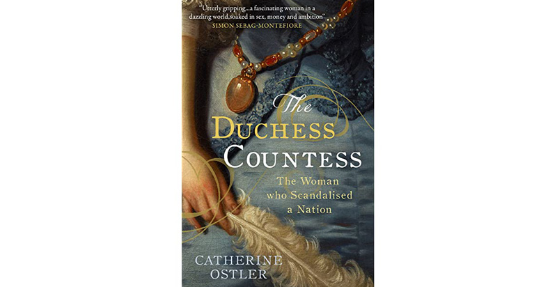 The Duchess Countess By Catherine Ostler
