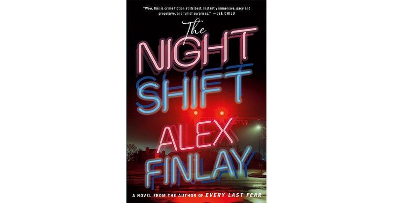 The Night Shift By Alex Finlay