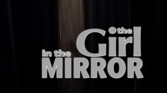 The Girl In The Mirror Season 1