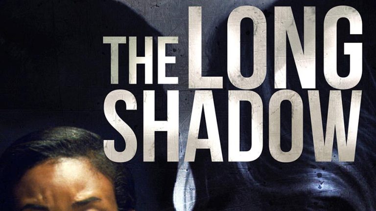 The Long Shadow