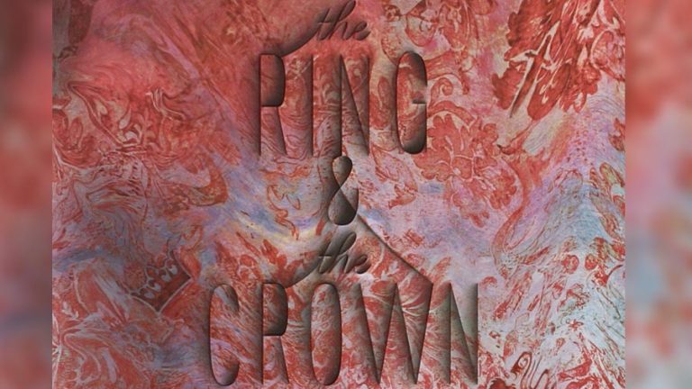 The Ring And The Crown