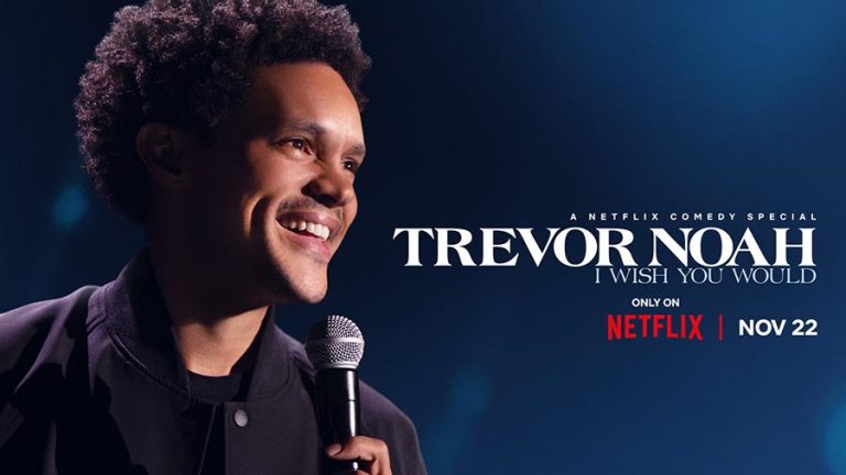 Trevor Noah: I wish You Would