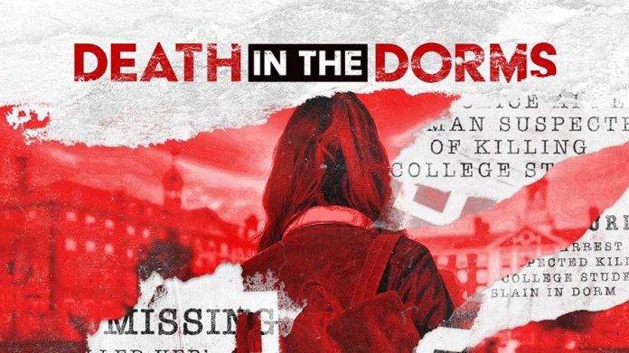 Death In The Dorms