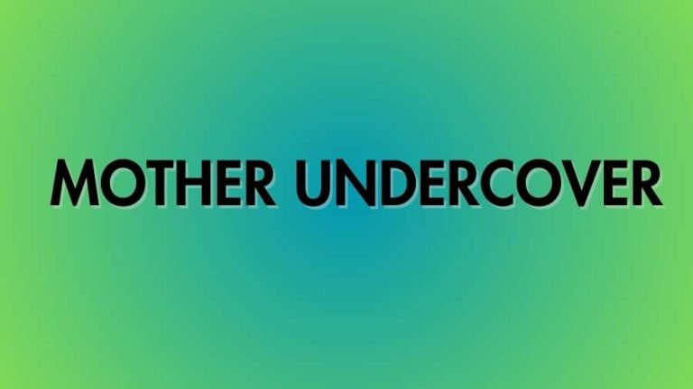 Mother Undercover Season 1