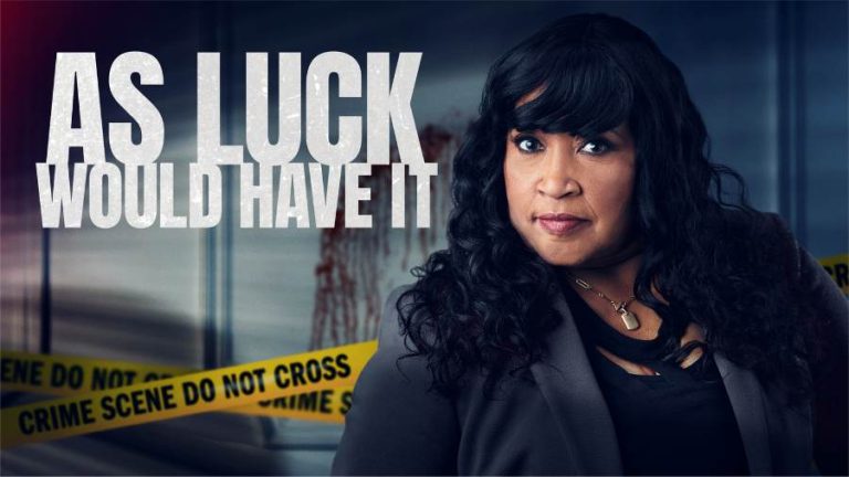 As Luck Would Have It Season 1