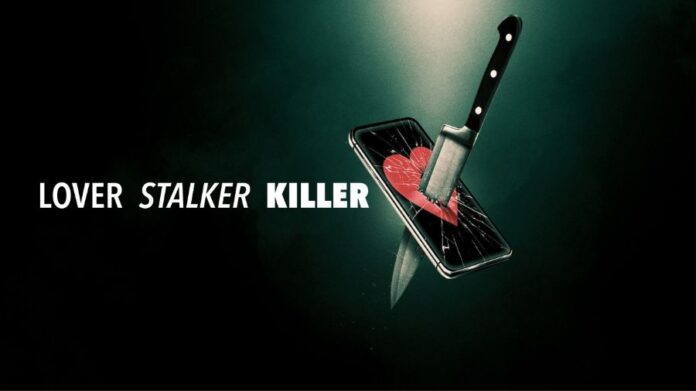 Lover Stalker Killer Season 1
